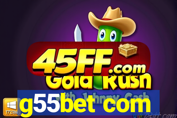 g55bet com